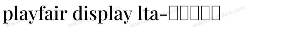 playfair display lta字体转换